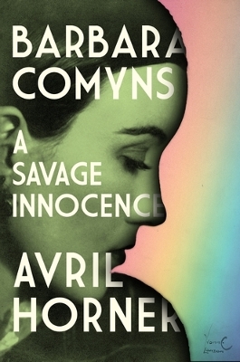 Barbara Comyns: A savage innocence