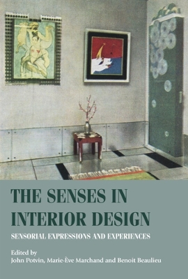 Senses in Interior Design: Sensorial Expressions and Experiences