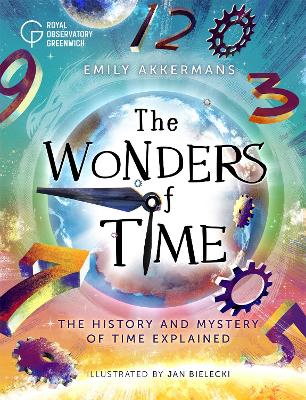 Wonders of Time: The history and mystery of time explained