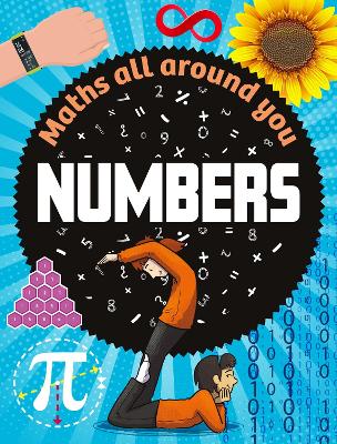 Maths All Around You: Numbers Illustrated edition