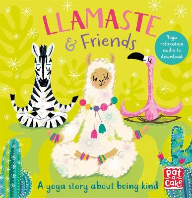 Llamaste and Friends: A Yoga Story