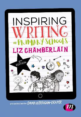 Inspiring Writing in Primary Schools 2nd Revised edition