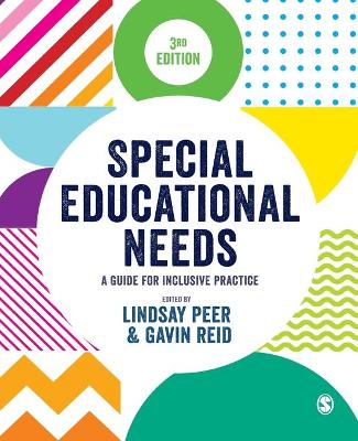 Special Educational Needs: A Guide for Inclusive Practice 3rd Revised edition