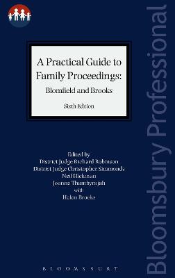 Practical Guide to Family Proceedings: Blomfield and Brooks 6th edition
