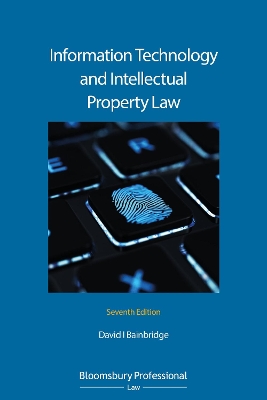 Information Technology and Intellectual Property Law 7th edition