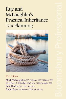 Ray and McLaughlin's Practical Inheritance Tax Planning 16th edition