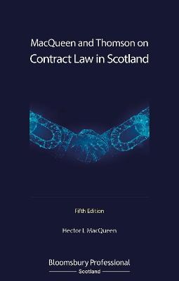 MacQueen and Thomson on Contract Law in Scotland 5th edition