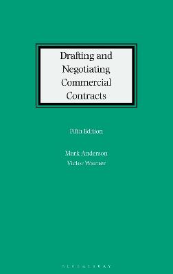 Drafting and Negotiating Commercial Contracts 5th edition