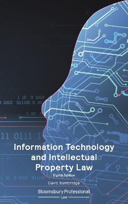 Information Technology and Intellectual Property Law 8th edition