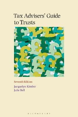 Tax Advisers' Guide to Trusts 7th edition