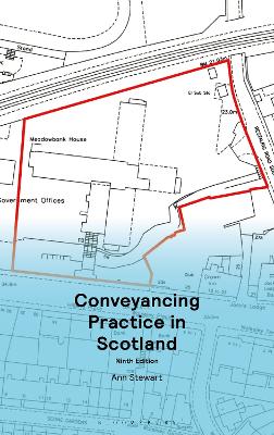 Conveyancing Practice in Scotland 9th edition