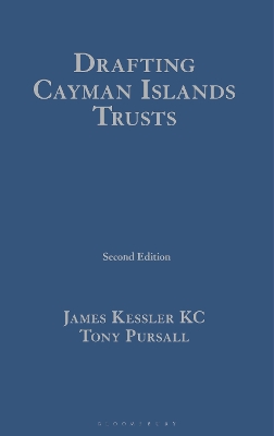 Drafting Cayman Islands Trusts 2nd edition