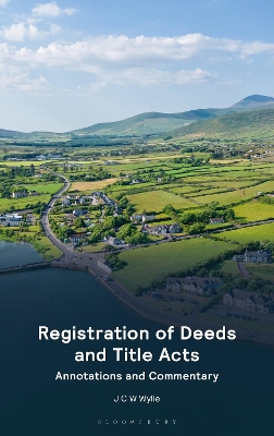 Registration of Deeds and Title Acts: Annotations and Commentary