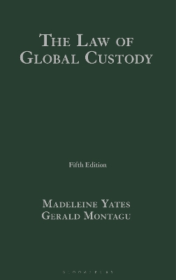Law of Global Custody 5th edition