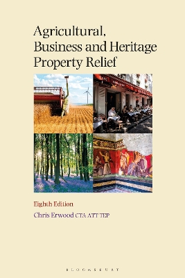 Agricultural, Business and Heritage Property Relief 8th edition