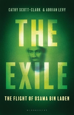 Exile: The Stunning Inside Story of Osama bin Laden and Al Qaeda in Flight India EPZ Edition