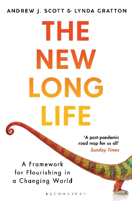 New Long Life: A Framework for Flourishing in a Changing World