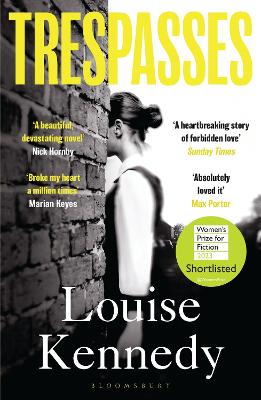 Trespasses: The most beautiful, devastating love story youll read this year