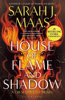 House of Flame and Shadow: The INTERNATIONAL BESTSELLER and the smouldering third book in the Crescent  City series, from the creator of ACOTAR