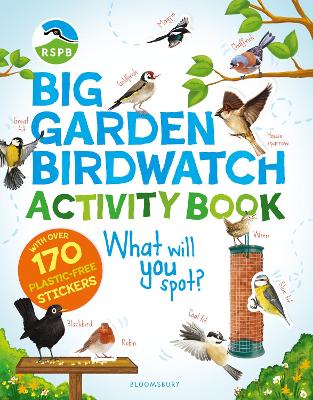 RSPB Big Garden Birdwatch Activity Book: The essential birdwatching activity book with 170plus stickers!