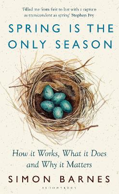 Spring is the Only Season: How it Works, What it Does and Why it Matters