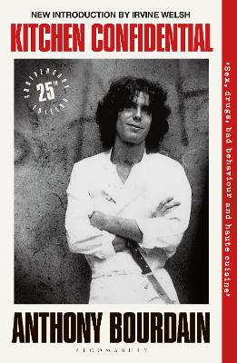 Kitchen Confidential: 25th Anniversary Edition 2nd edition