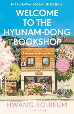 Welcome to the Hyunam-dong Bookshop: Dyslexia-friendly Edition