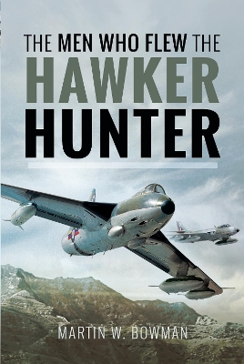 Men Who Flew the Hawker Hunter