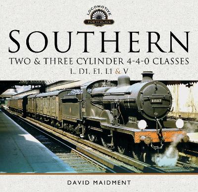 Southern Maunsell 4-4-0 Classes: (L, D1, E1, L1 and V)