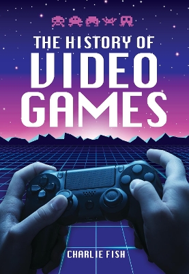 History of Video Games
