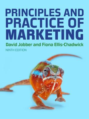 Principles and Practice of Marketing, 9e 9th edition
