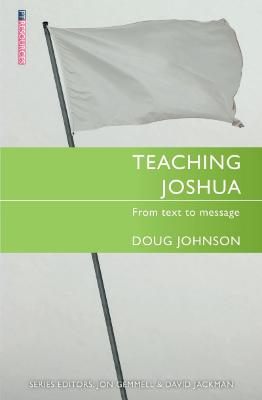 Teaching Joshua: From Text to Message Revised ed.