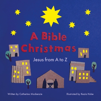 Bible Christmas: Jesus from A to Z