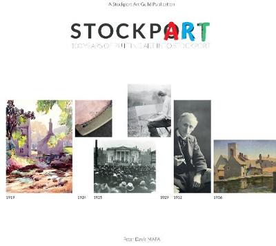 StockpART: 100 years of putting ART into Stockport 2019