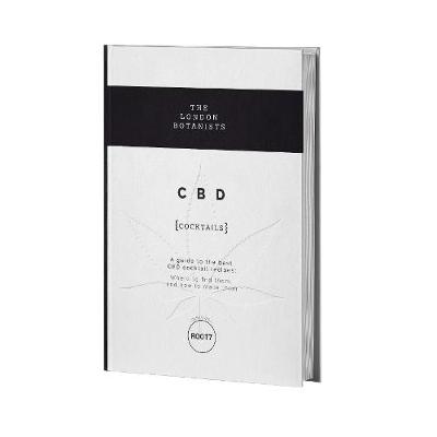 CBD Cocktails Recipe Book: A guide to the best CBD cocktail recipes: Where to find them, and how to  make them