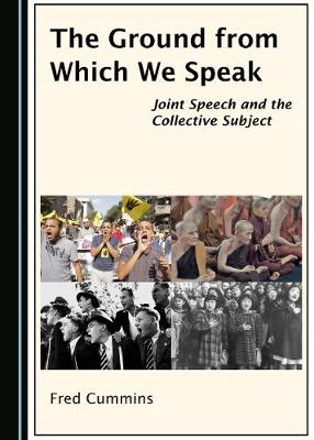 Ground from Which We Speak: Joint Speech and the Collective Subject