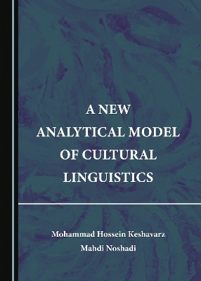 New Analytical Model of Cultural Linguistics Unabridged edition