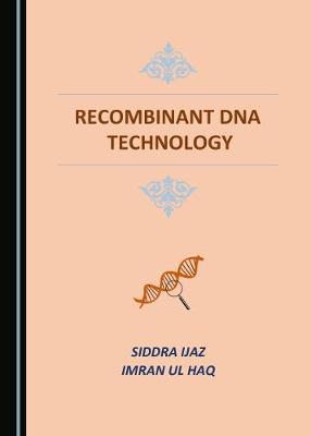 Recombinant DNA Technology Unabridged edition
