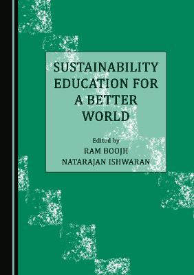 Sustainability Education for a Better World Unabridged edition
