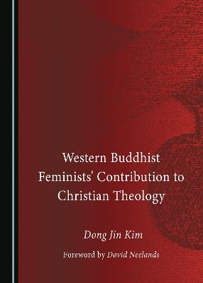 Western Buddhist Feminists' Contribution to Christian Theology