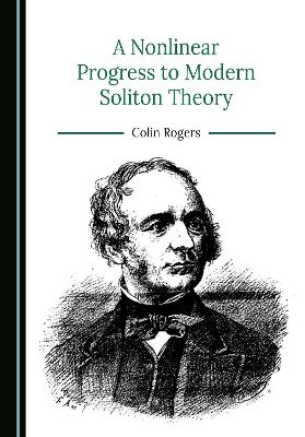 Nonlinear Progress to Modern Soliton Theory Unabridged edition