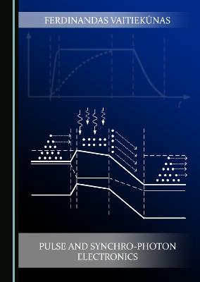 Pulse and Synchro-Photon Electronics