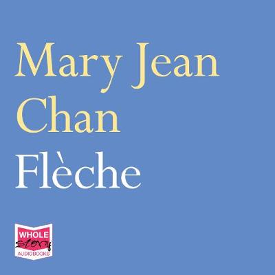 Flèche Unabridged edition