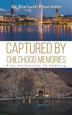 Captured by Childhood Memories