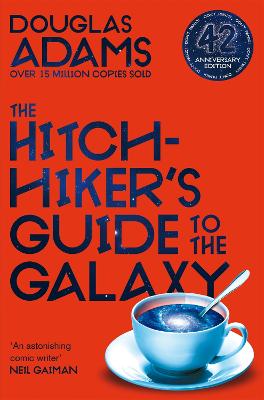 Hitchhiker's Guide to the Galaxy: The 42nd Anniversary Edition of Douglas Adams's International Bestseller