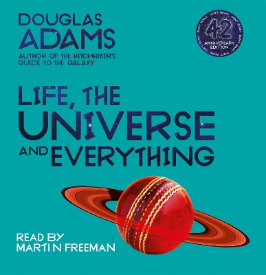 Life, the Universe and Everything Unabridged edition