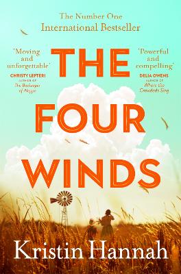 Four Winds: From the multimillion copy bestselling author of The Women and The Nightingale