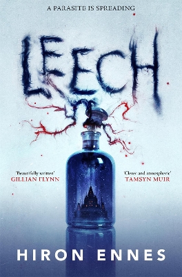 Leech: Creepy, Unputdownable Gothic Horror