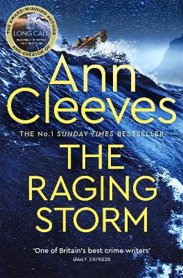 Raging Storm: A page-turning mystery from the number one bestselling author of Vera and  Shetland