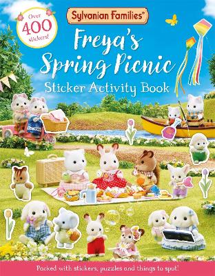 Sylvanian Families: Freya's Spring Picnic Sticker Activity Book: An official Sylvanian Families sticker activity book, with over 400 stickers!
